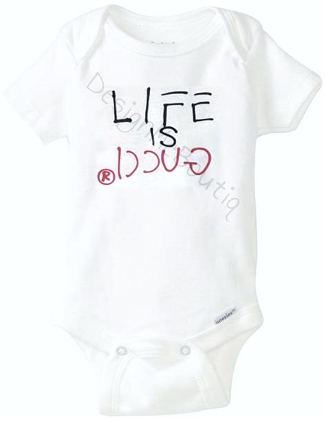 gucci baby occasionwear|life is gucci baby onesie.